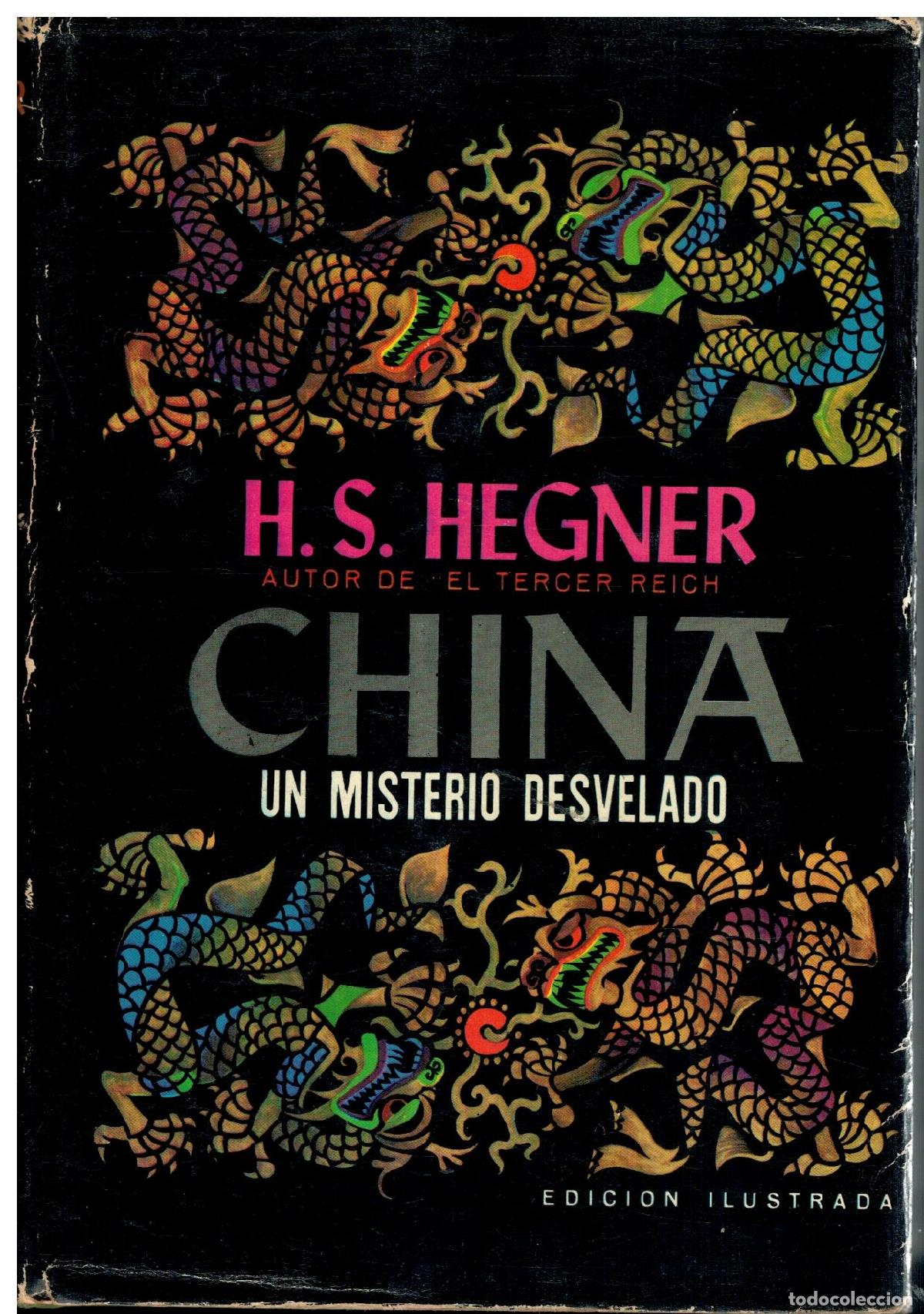 Libros: CHINA. UN MISTERIO DESVELADO. - Foto 1