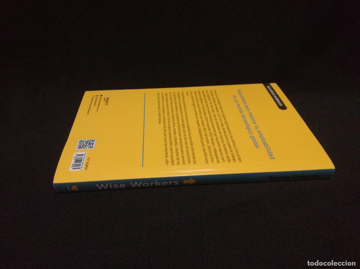 Libros: LIBRO - WISE WORKERS - RAM&Oacute;N CABEZAS - PROFIT - Foto 4