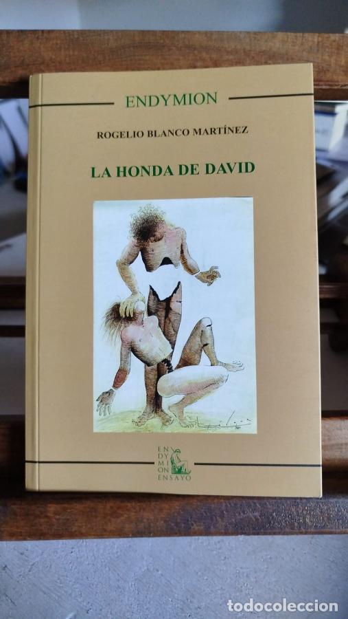 Libros: La honda de David - Blanco Rodr&iacute;guez, Rogelio - Foto 1