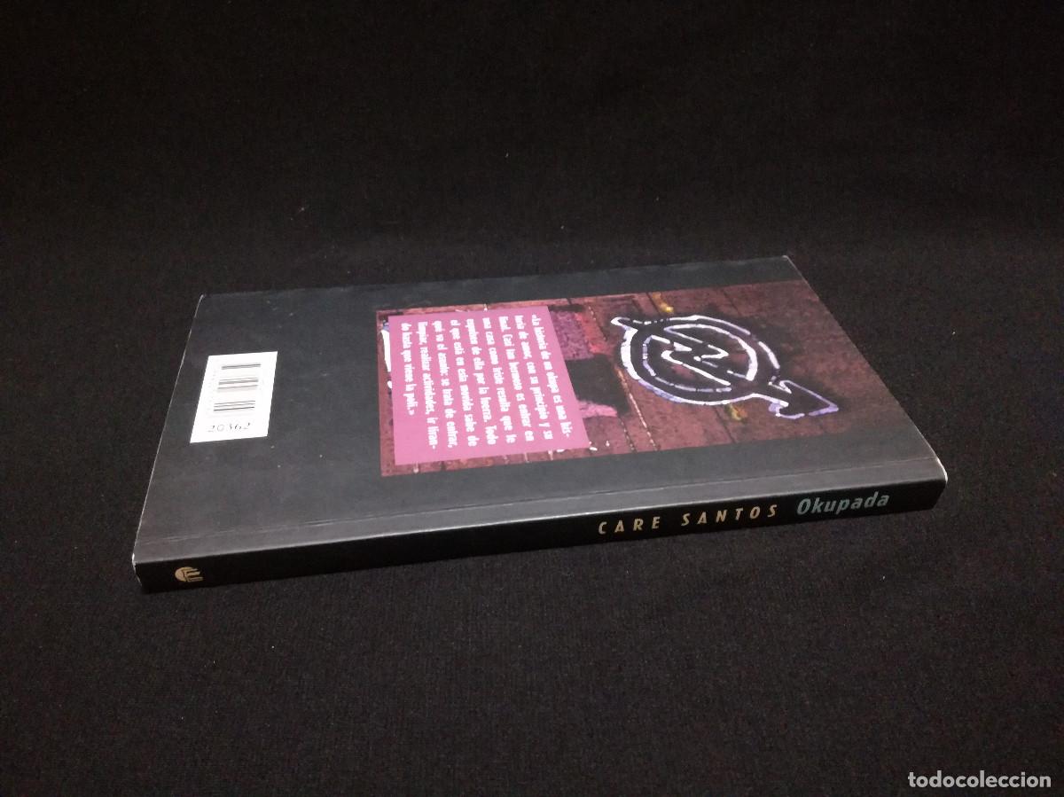 Libros: LIBRO - OKUPADA - CARE SANTOS - CIRCULO DE LECTORES - Foto 3