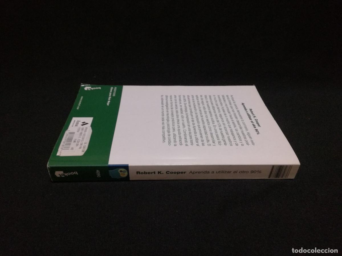 Libros: LIBRO - APRENDA A UTILIZAR EL OTRO 90% - ROBERT K. COOPER -BOOKET - Foto 3