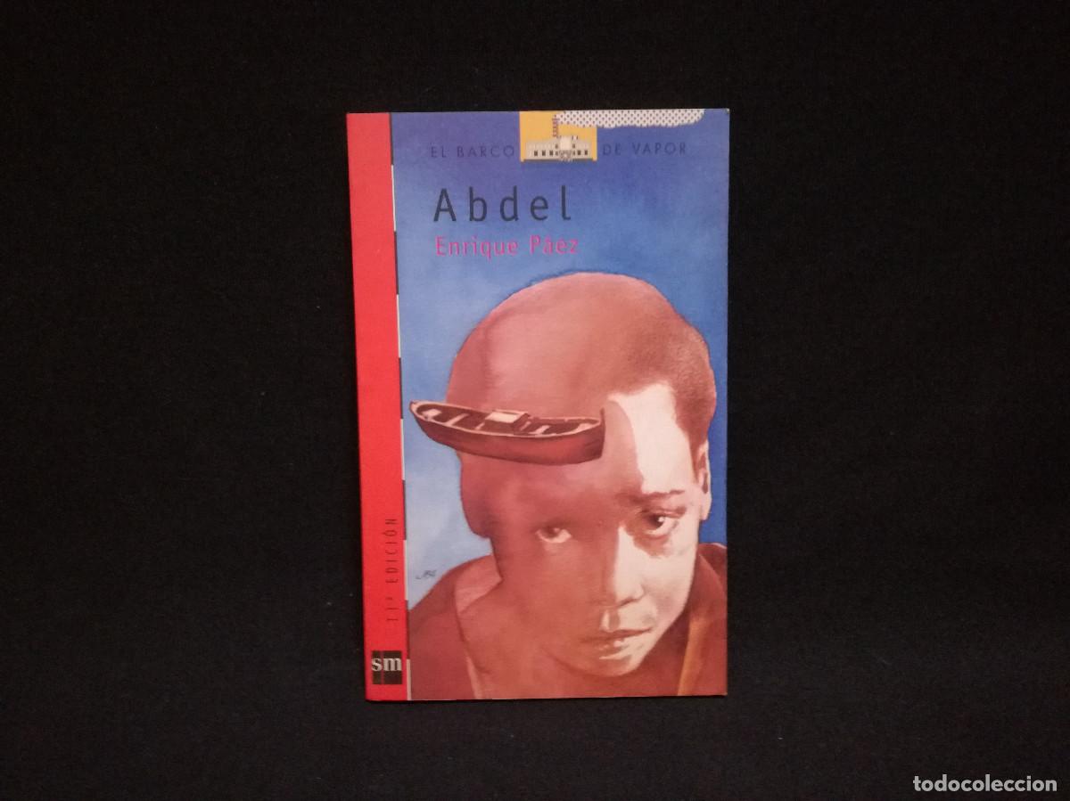 Libros: LIBRO - ABDEL - ENRIQUE P&Aacute;EZ - EL BARCO DE VAPOR - Foto 1