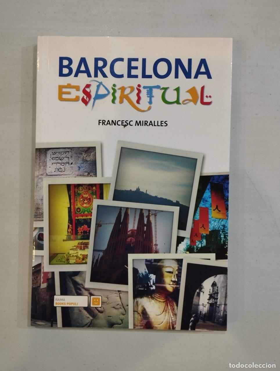 Libros: Francesc Miralles - Barcelona espiritual - Foto 1