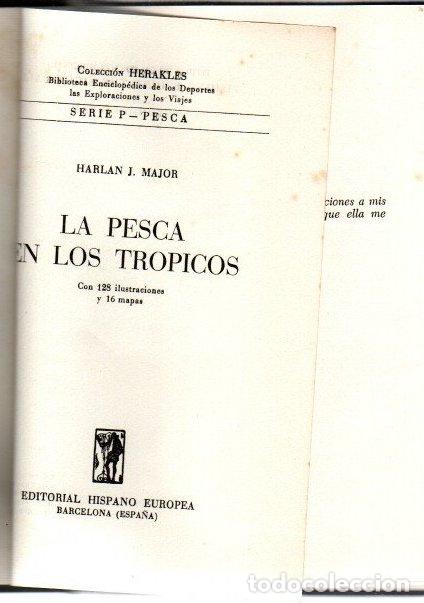 Libros: La pesca en los tr&oacute;picos - Major, Harlan, J. - Foto 1