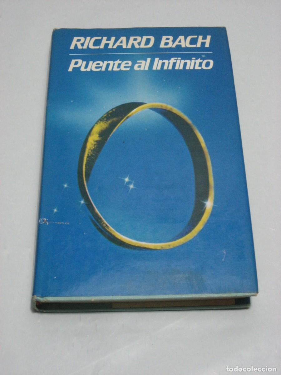 Libros: PUENTE AL INFINITO - Richard Bach - Foto 1