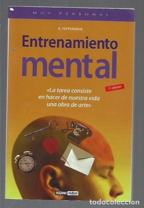 Libros: ENTRENAMIENTO MENTAL - K. TEPPERWEIN - Foto 1