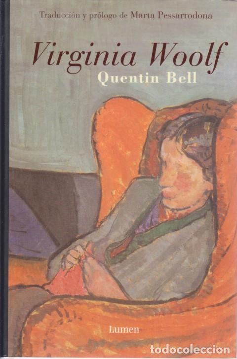 Libros: QUENTIN BELL. TEXTO EN ESPA&Ntilde;OL - VIRGINIA WOOLF - Foto 1