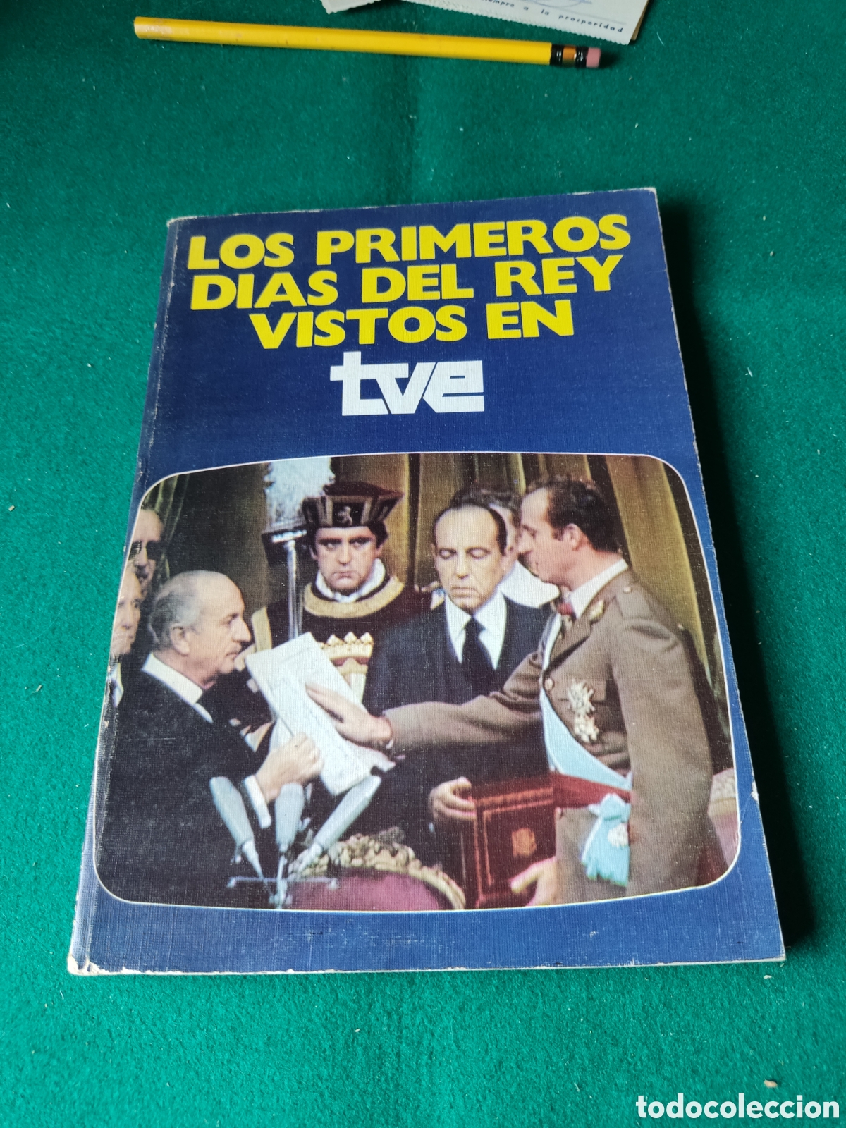 Libros: Libro Los primeros d&iacute;as del Rey vistos en TVE - Foto 1