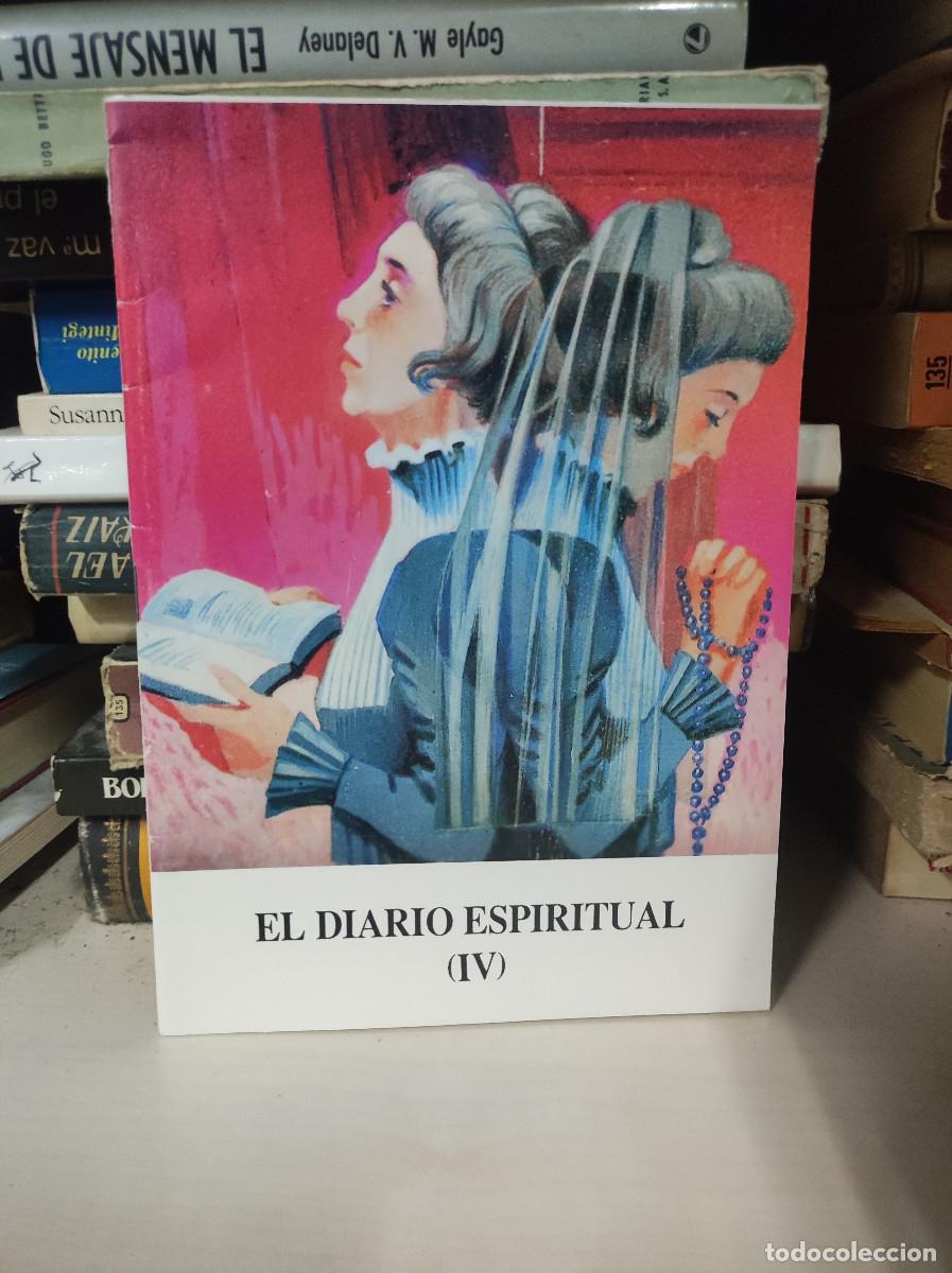 Libros: EL DIARIO ESPIRITUAL IV - Foto 1