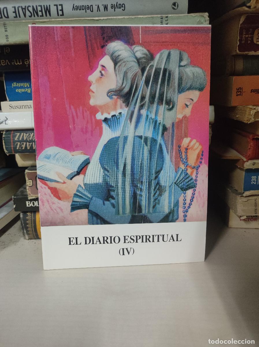 Libros: EL DIARIO ESPIRITUAL IV - Foto 1