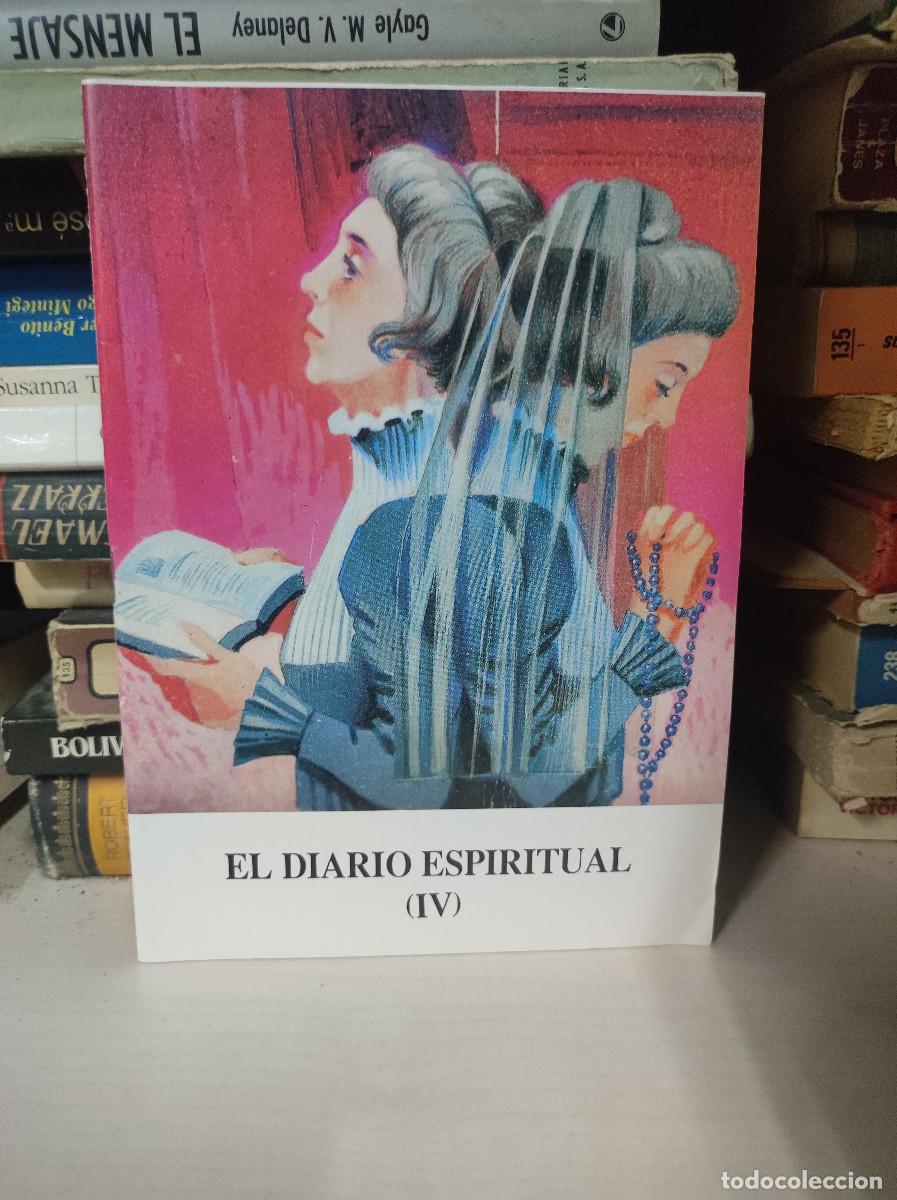 Libros: EL DIARIO ESPIRITUAL IV - Foto 1