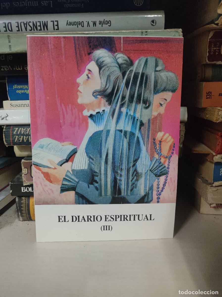 Libros: EL DIARIO ESPIRITUAL III - Foto 1