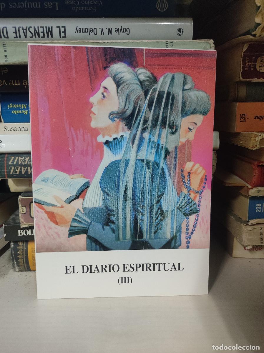 Libros: EL DIARIO ESPIRITUAL III - Foto 1