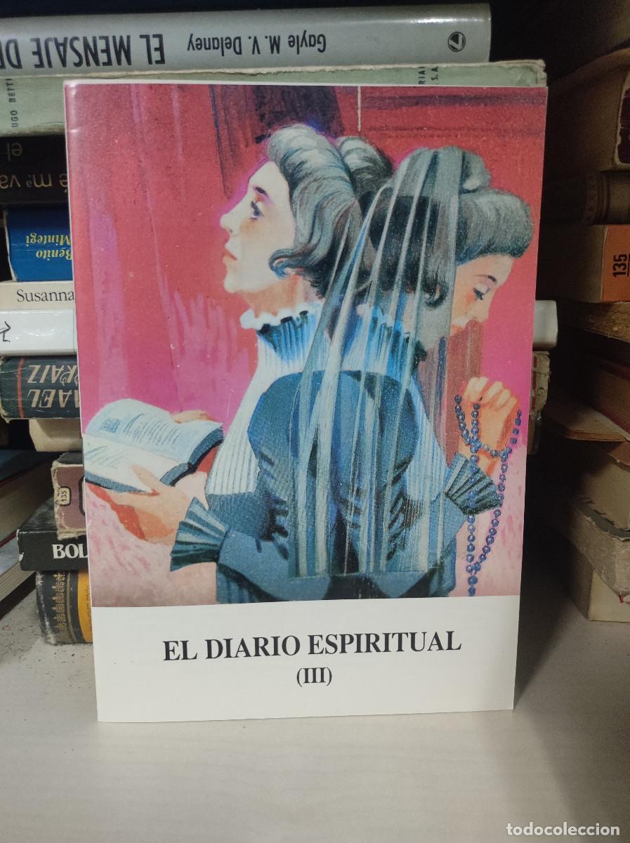 Libros: EL DIARIO ESPIRITUAL III - Foto 1