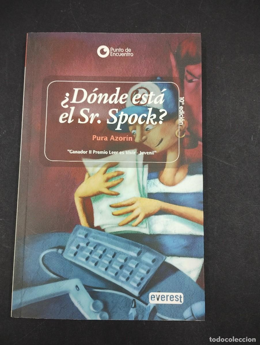 Libros: &iquest;D&oacute;nde est&aacute; el se&ntilde;or Spock?.- Azor&iacute;n, Pura - Foto 1