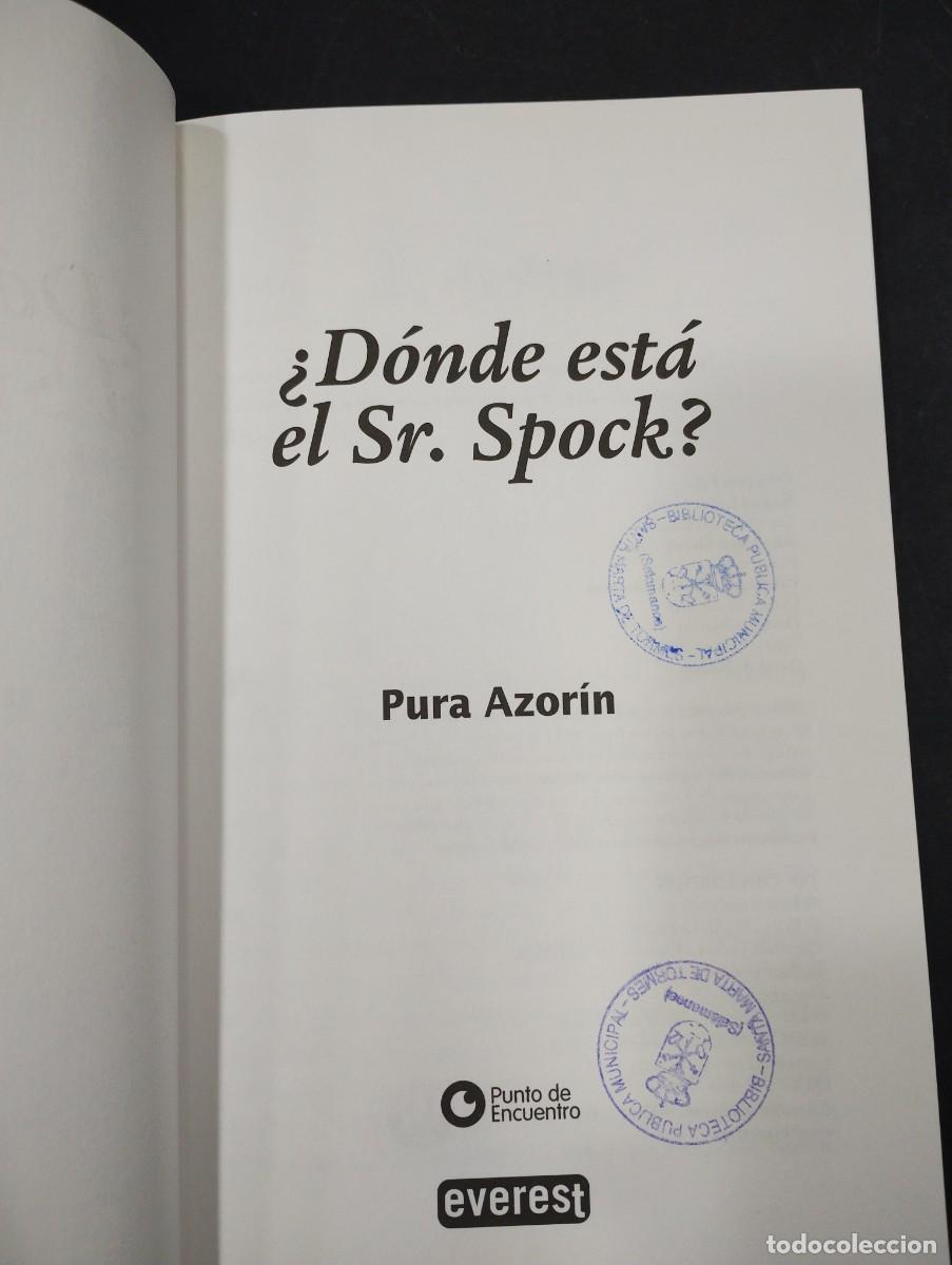 Libros: &iquest;D&oacute;nde est&aacute; el se&ntilde;or Spock?.- Azor&iacute;n, Pura - Foto 2