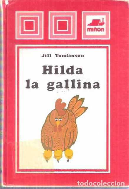 Libros: Hilda la gallina - Jill Tomlison - Foto 1