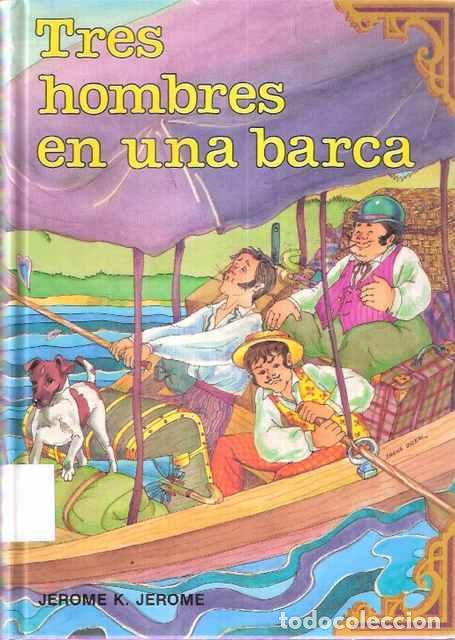 Libros: Tres hombres en una barca - Jerome K. Jerome - Foto 1