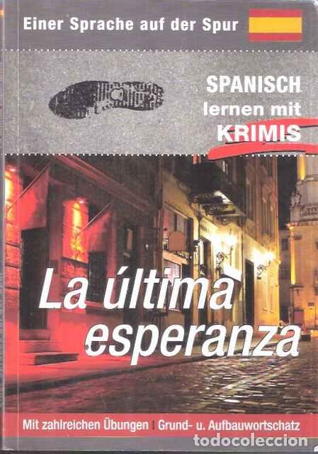 Libros: La &uacute;ltima esperanza - Petra Balzer - Foto 1
