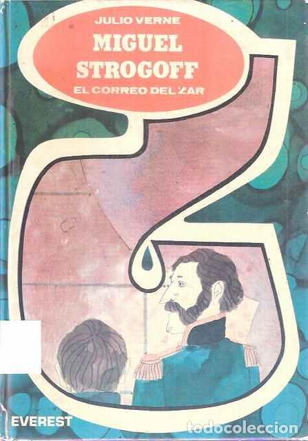 Libros: Miguel Strogoff - Julio Verne - Foto 1
