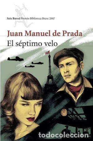 Libros: EL S&Eacute;PTIMO VELO - PRADA, JUAN MANUEL DE - Foto 1