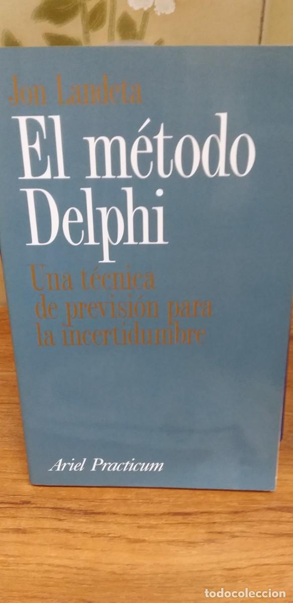 Libros: EL METODO DELPHI - JON LANDETA - ARIEL 1999 - Foto 1