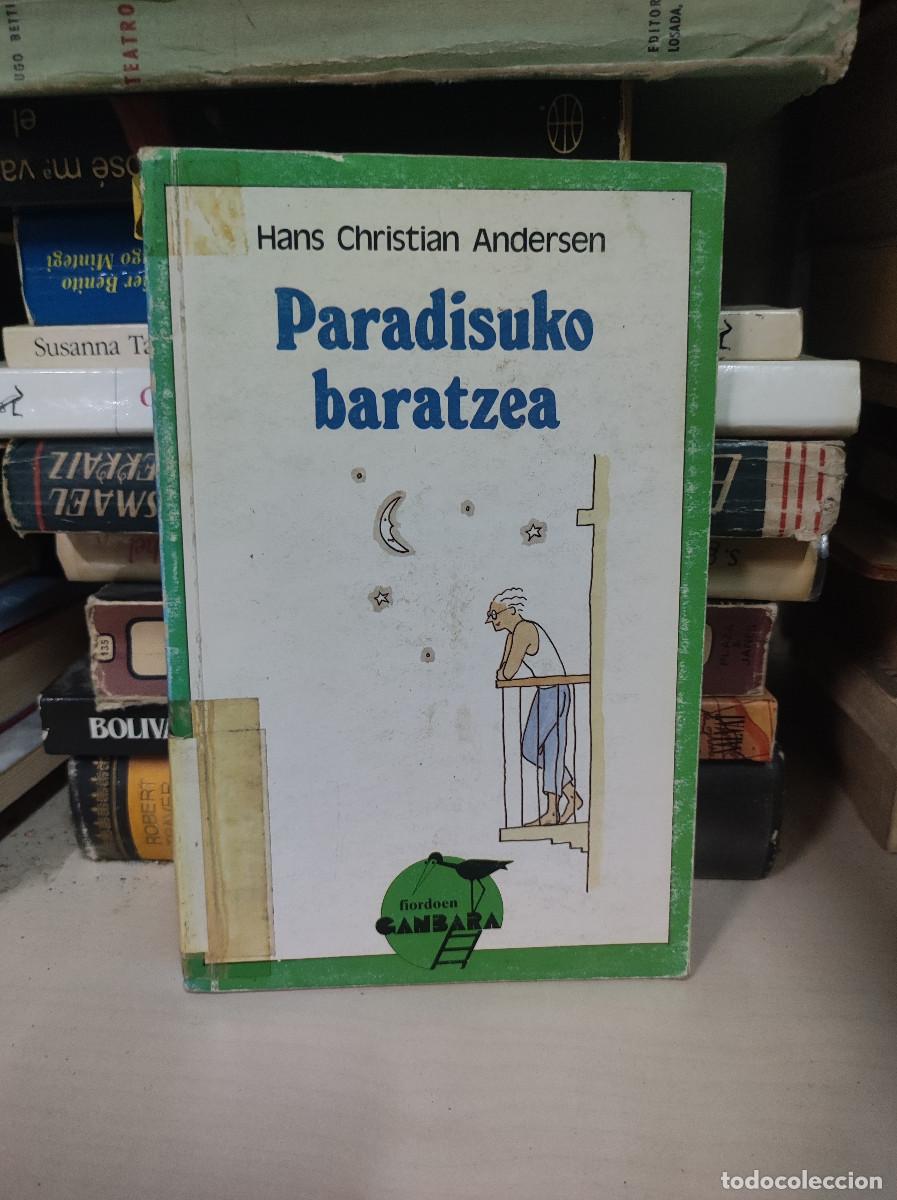 Libri di seconda mano: PARADISUKO BARATZEA HANS CHRISTIAN ANDERSEN