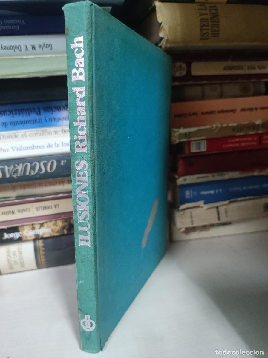 Libros: ILUSIONES - RICHARD BACH - Foto 5