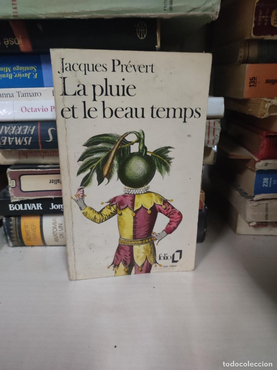 Libros: LA PLUIE ET LE BEAU TEMPS JACQUES PREVERT - Foto 1