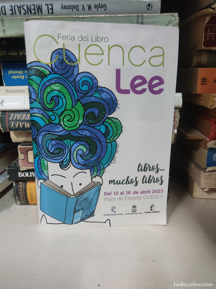 Libros: FERIA DEL LIBRO CUENCA LEE LIBROS MUCHOS LIBROS - Foto 1