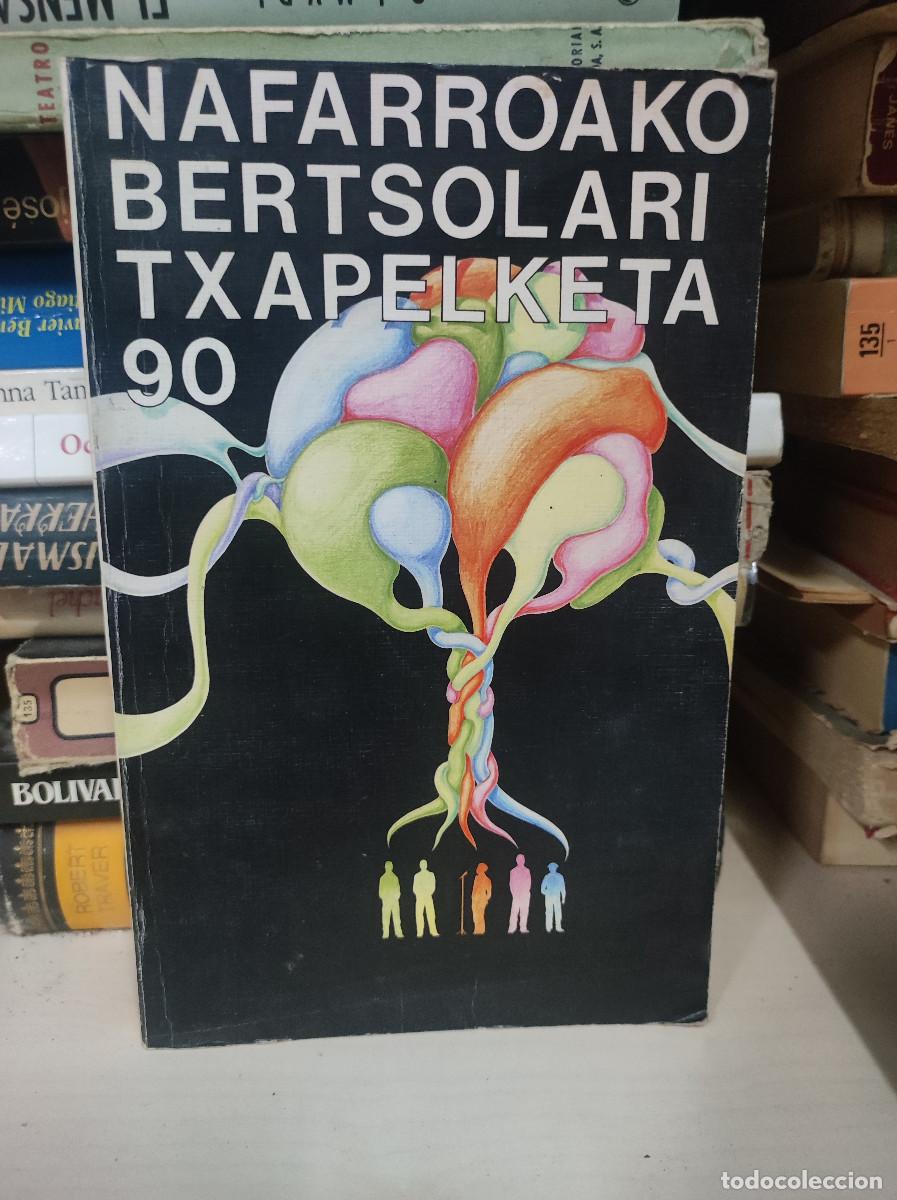 books: NAFARROAKO BERTSOLARI TXAPELKETA 90