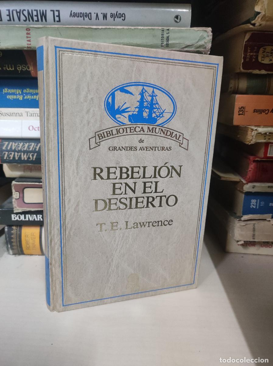 Libros: REBELION EN EL DESIERTO LAWRENCE - Foto 1