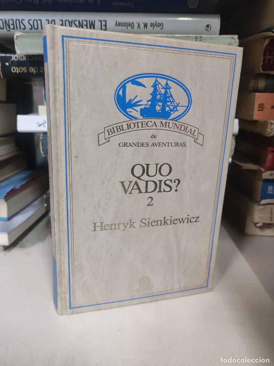 Libros: Quo Vadis? 2 - Henryk Sienkiewicz - Foto 1