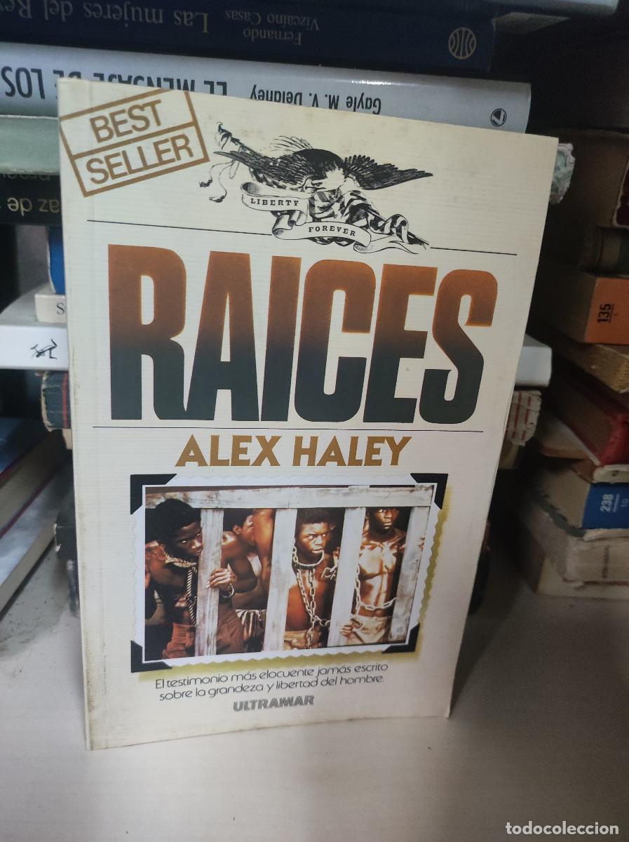 Libros: RAICES - ALEX HALEY . - Foto 1