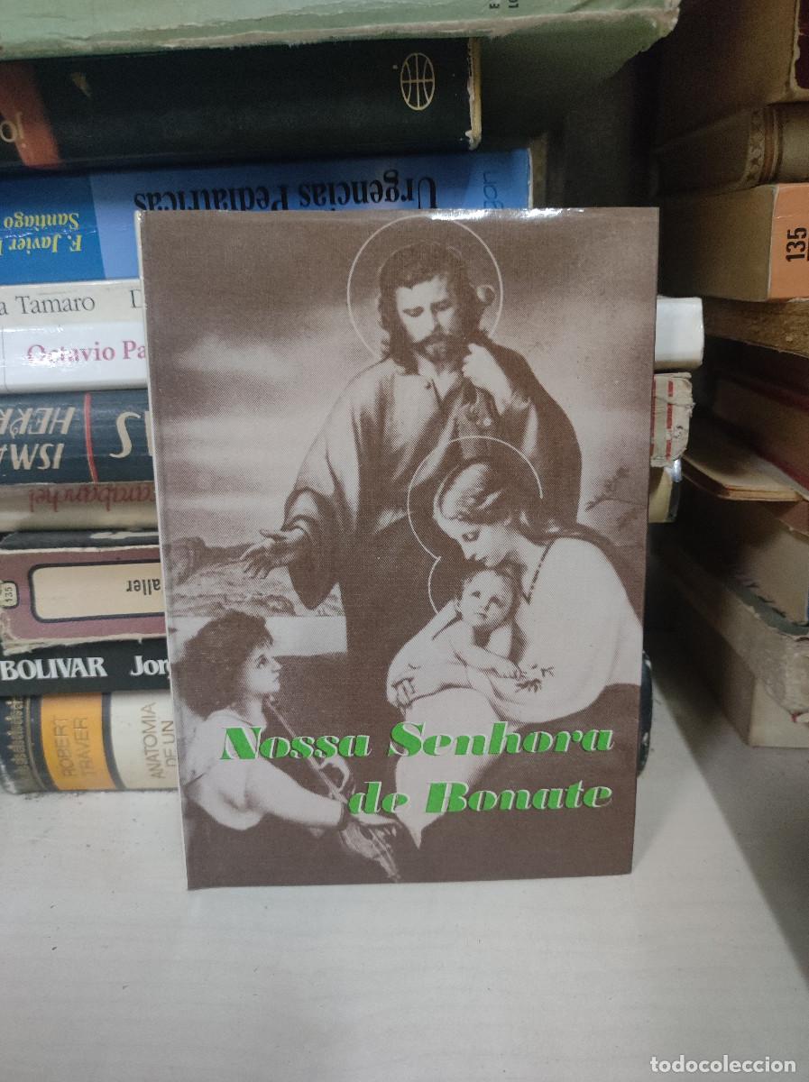 Libros: NOSSA SENHORA DE BONATE - Foto 1