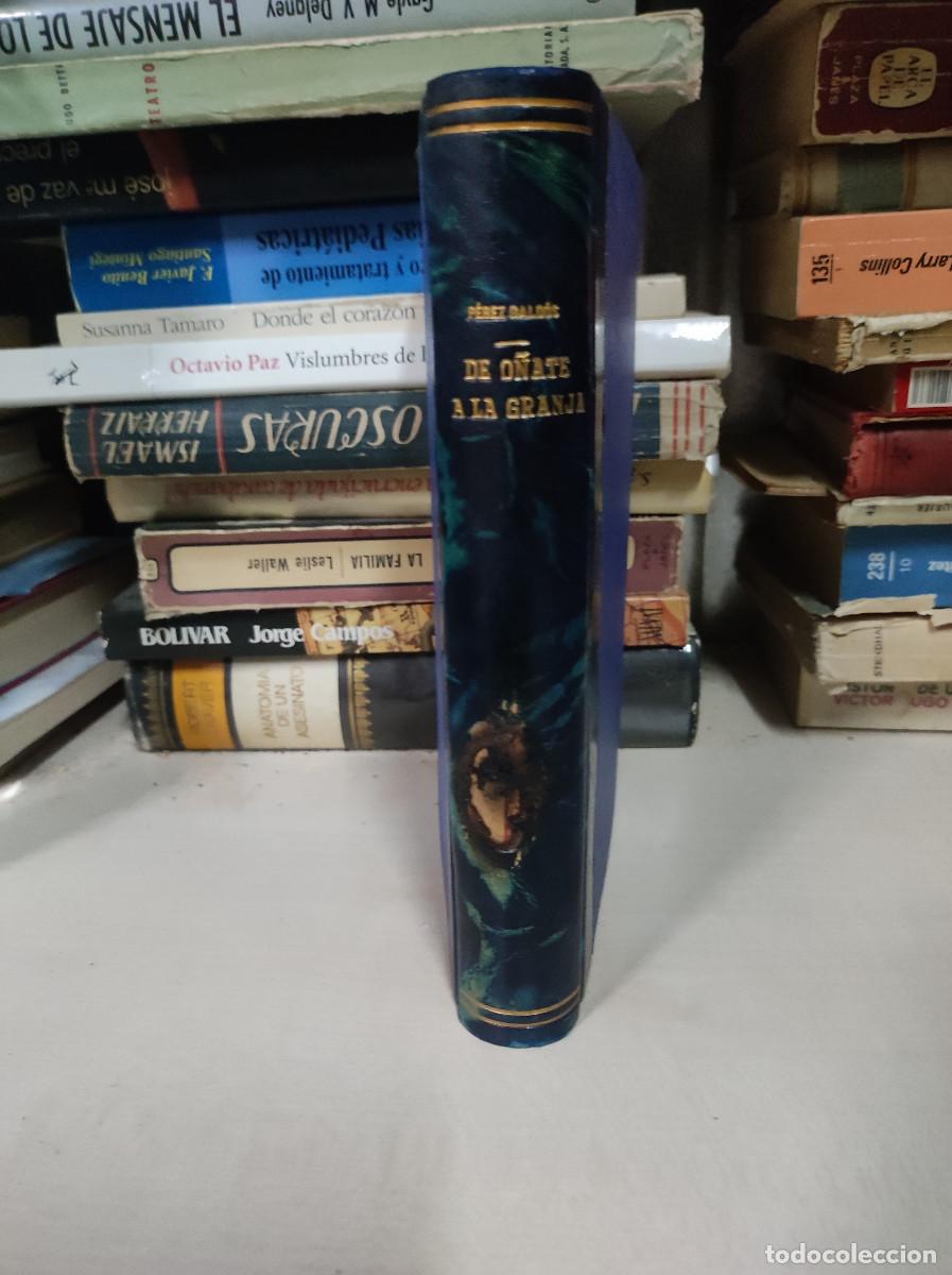 Libros: DE O&Ntilde;ATE A LA GRANJA PEREZ GALDOS - Foto 1