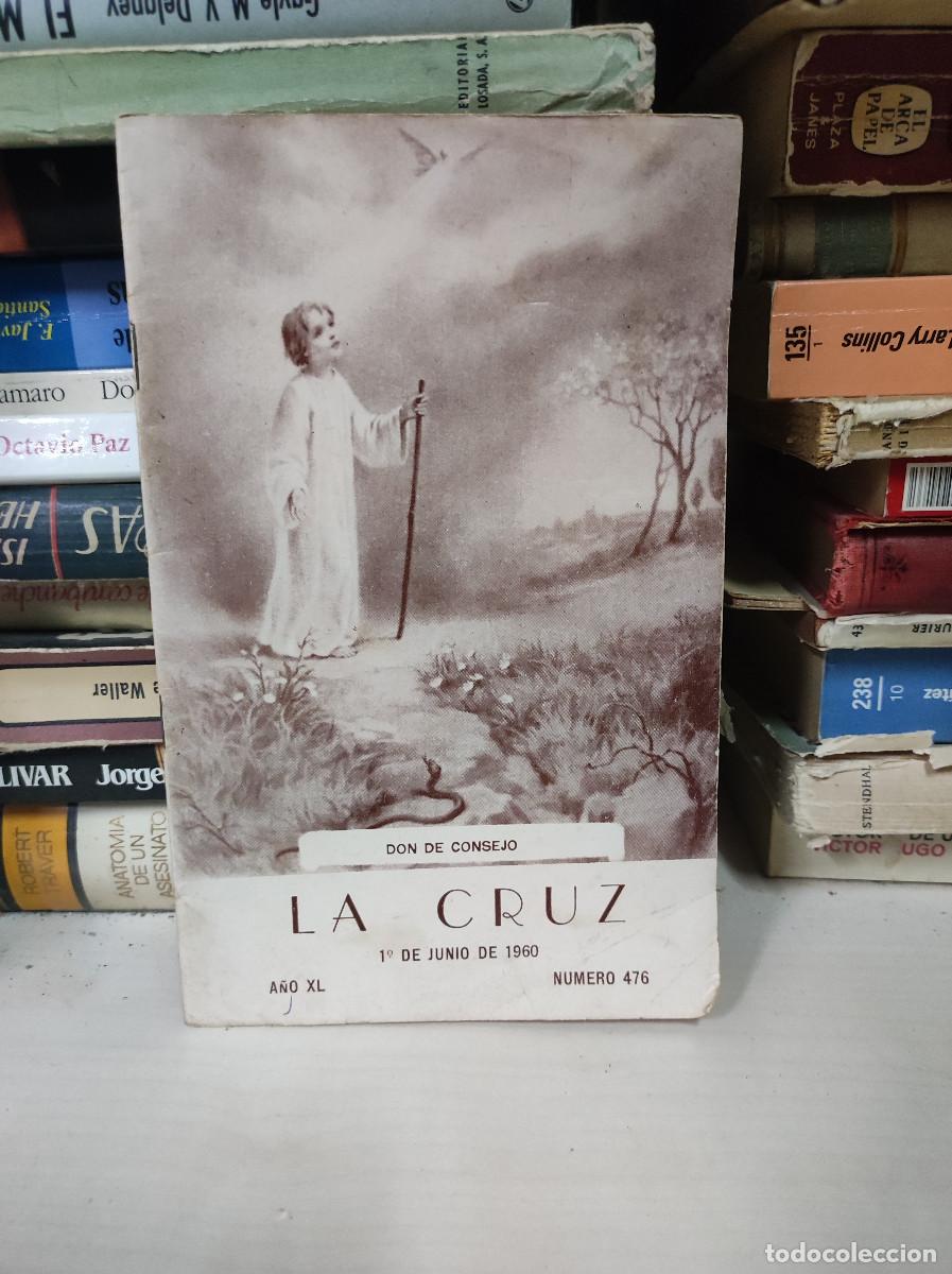 books: LA CRUZ 1 DE JUNIO 1960 DON DE CONSEJO