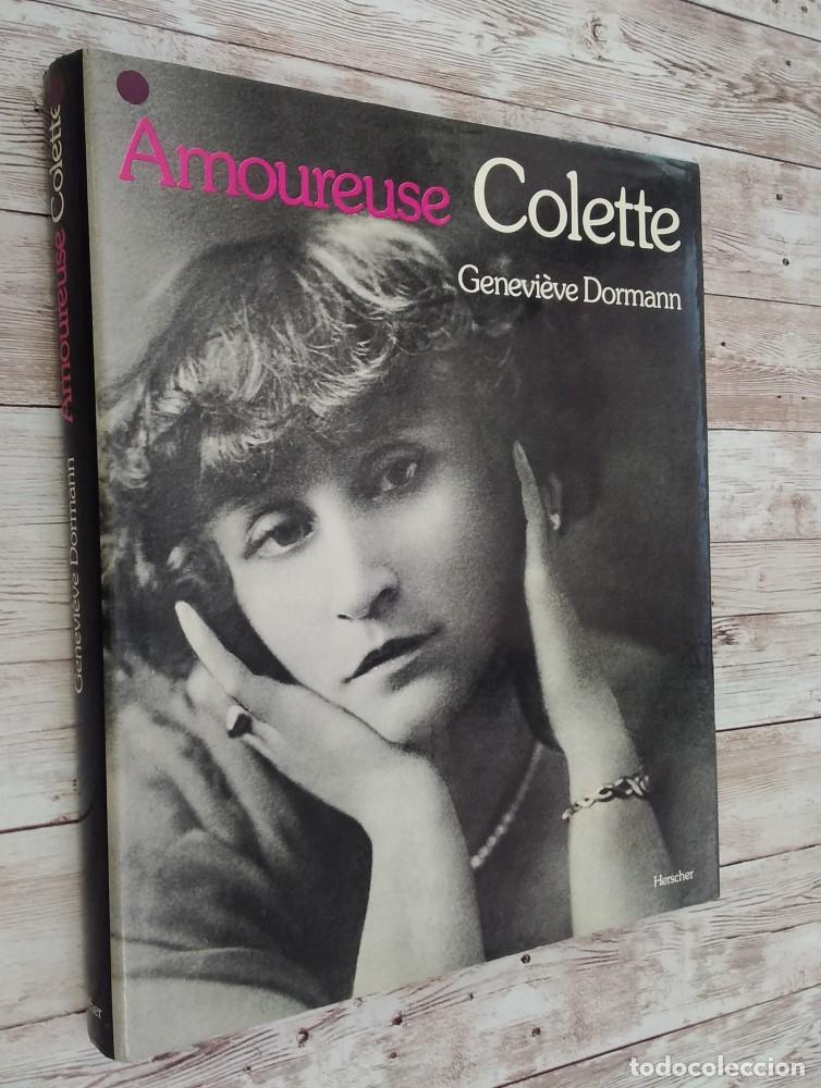 Libros: Amoureuse Colette - Genevi&egrave;ve Dormann - Foto 1
