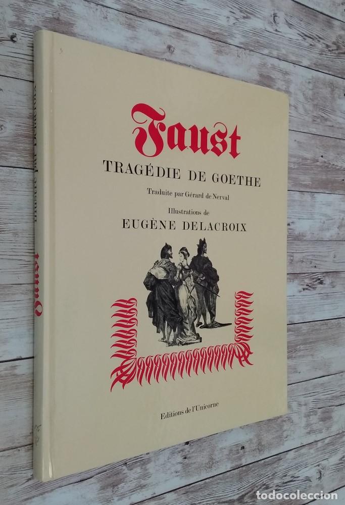 Libros: Faust, trag&eacute;die de Goethe (illustrations de Eug&egrave;ne Delacroix) - Goethe - Foto 1