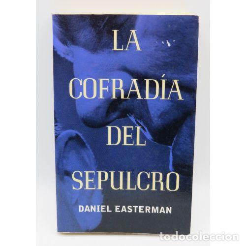 Libros: COFRADIA del SEPULCRO, la - EASTERMAN.D - Sin Especificar - Foto 1