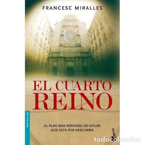 Libros: EL CUARTO REINO - MIRALLES, FRANCESC - Sin Especificar - Foto 1
