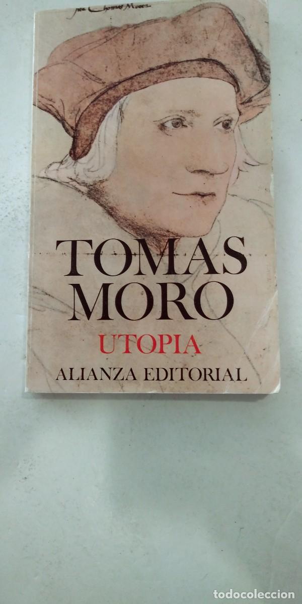 Libros: Utop&iacute;a Tom&aacute;s Moro Alianza - Foto 1