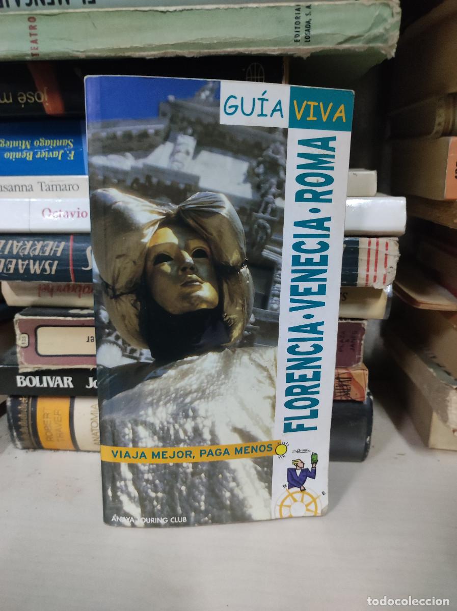 Libri di seconda mano: GUIA VIVA FLORENCIA VENECIA ROMA