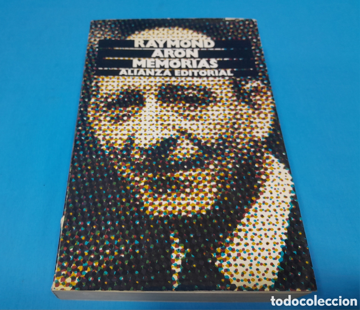 Libros: RAYMOND ARON - MEMORIAS - ALIANZA EDITORIAL - Foto 1