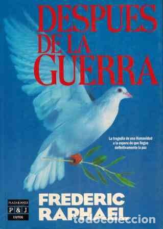 Libros: Despu&eacute;s de la guerra. - Raphael, Frederic. TDK893 - Foto 1