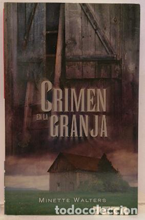 Libros: Crimen en la granja. - Walters, Minette. TDK893 - Foto 1