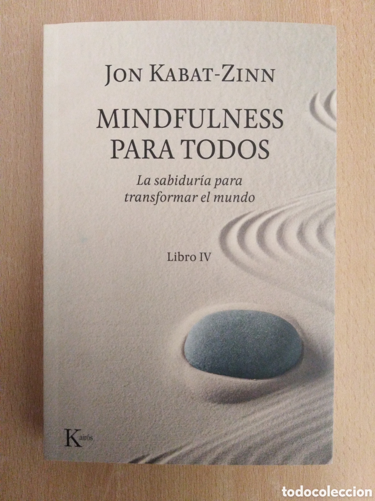 Libros: MINDFULNESS PARA TODOS. Jon Kabat-Zinn - Foto 1