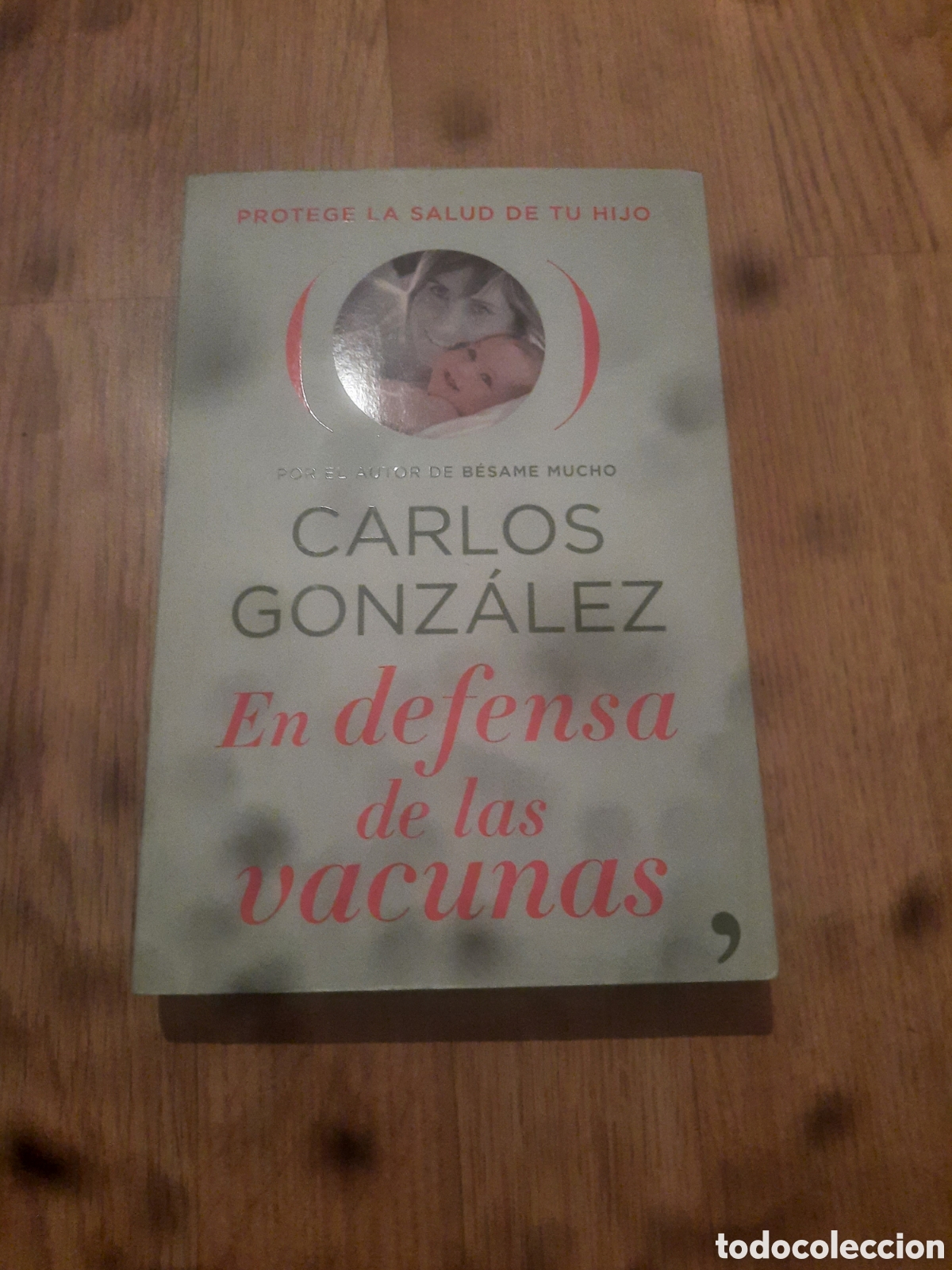 Libros: En defensa de las vacunas Carlos Gonz&aacute;lez - Foto 1
