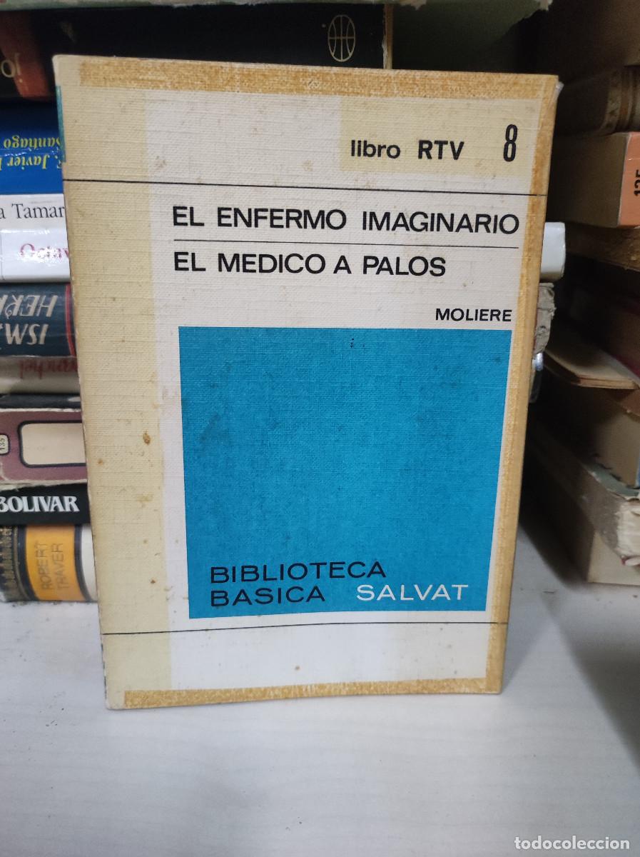 Libros: EL ENFERMO IMAGINARIO EL MEDICO A PALOS MOLIERE - Foto 1