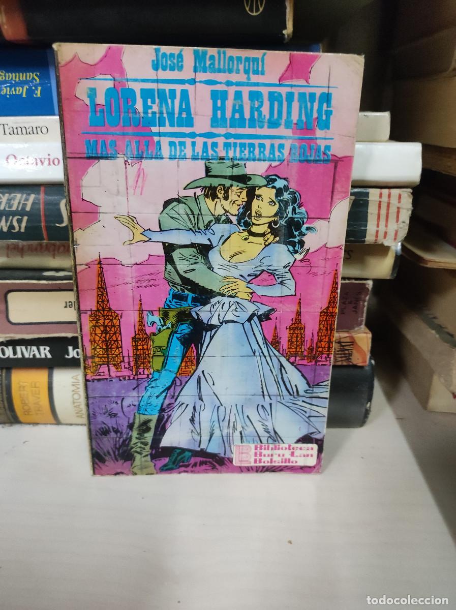 Livros em segunda m&atilde;o: LORENA HARDING MAS ALLA DE LAS TIERRAS ROJAS JOSE MALLORQUI